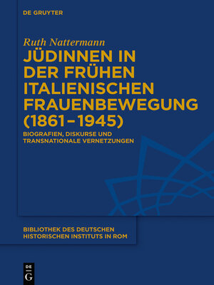 cover image of Jüdinnen in der frühen italienischen Frauenbewegung (1861–1945)